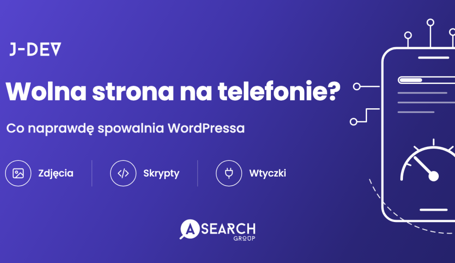 Wolna strona na telefonie? Co naprawdę spowalnia WordPressa